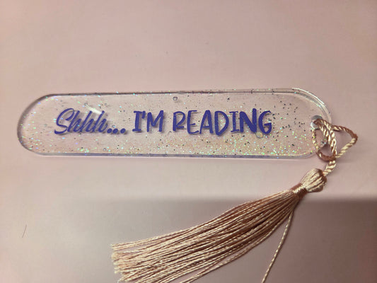 Bookmark- shhh.... I'm reading